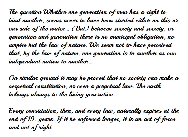 Thos. Jefferson on the durability of a constitution